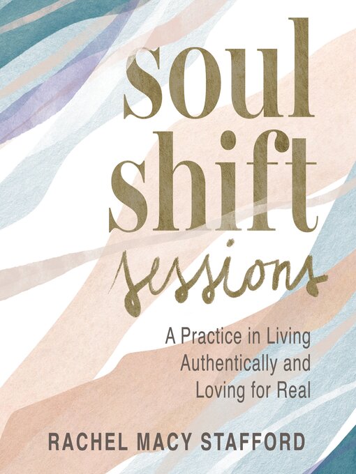 Title details for Soul Shift Sessions by Rachel Macy Stafford - Available